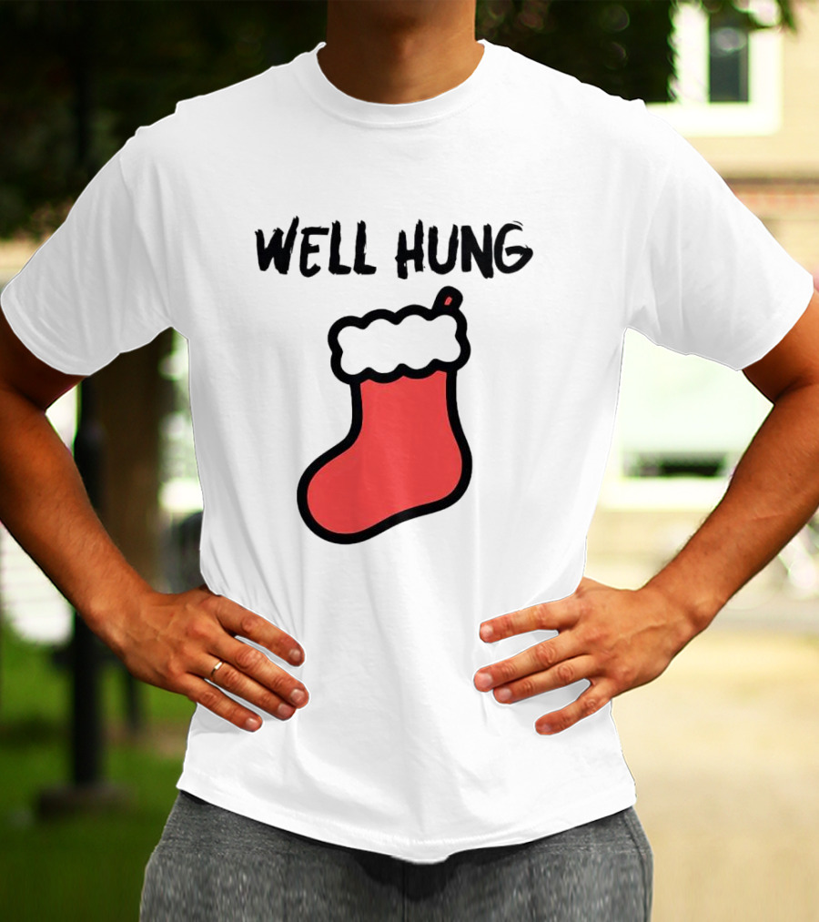Well Hung Red Christmas Stocking Holiday Pun T-Shirt