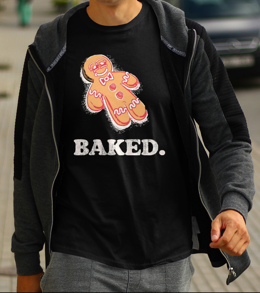 Baked Gingerbread Christmas Cookie Humor T-Shirt