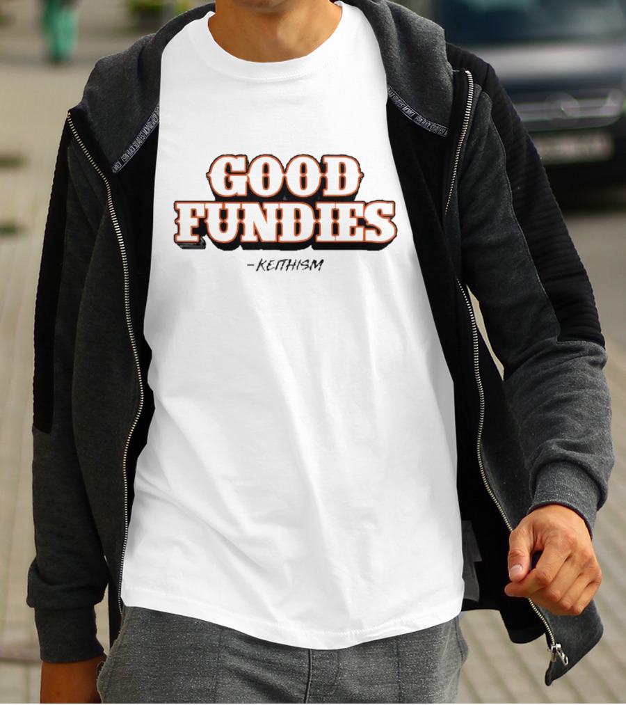 Keith Hernandez Good Fundies Keithism T-Shirt