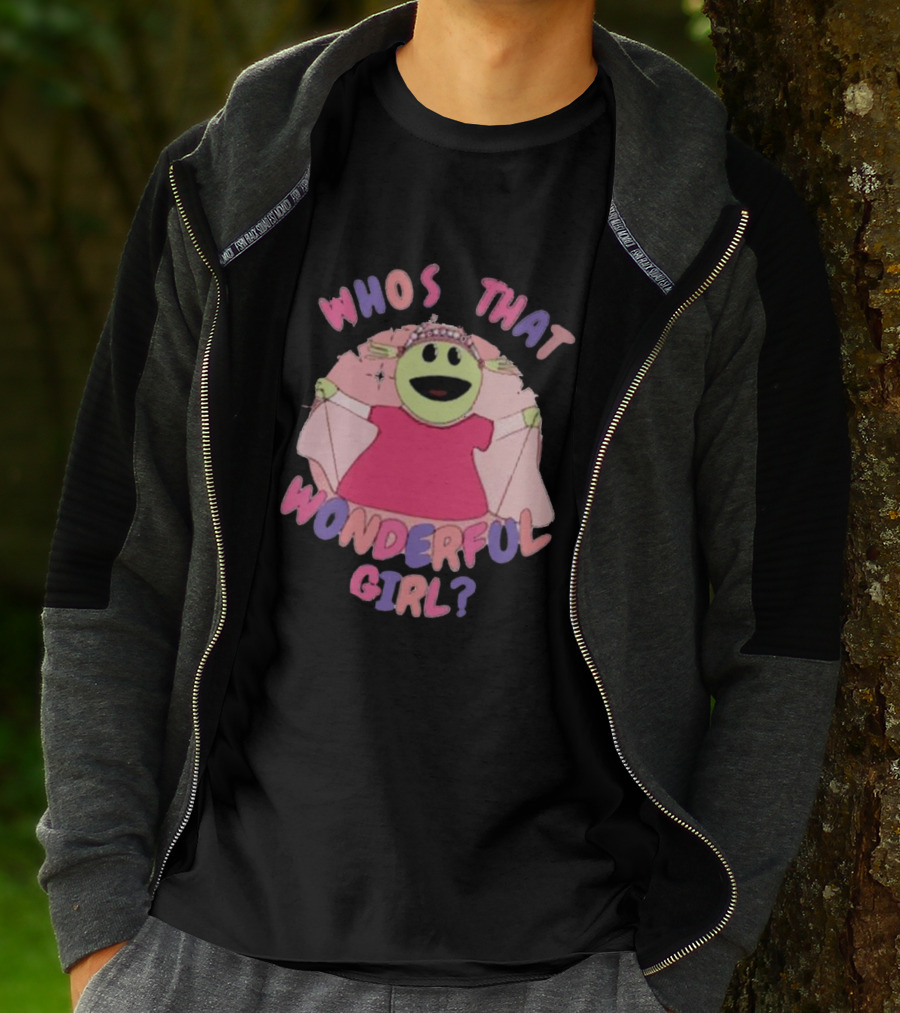 Nanalan Princess Who's That Wonderful Girl? T-Shirt