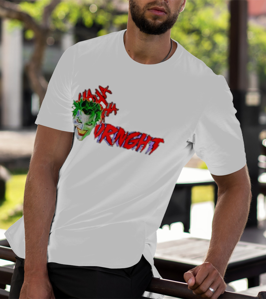 CBO Joker Ha Ha Crime URNGHT Begins T-Shirt