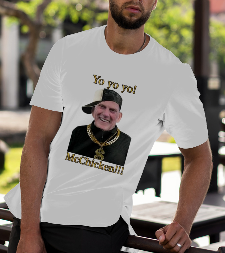 Yo Yo Yo McChicken Dollar Sign Bling Hip Hop Vibe T-Shirt