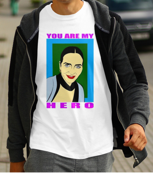 You Are My Hero Pop T-Shirt