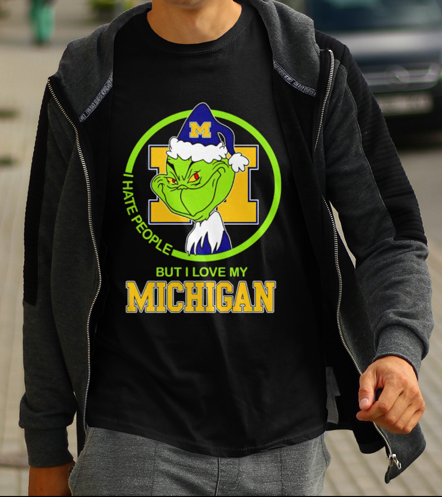 I HATE PEOPLE BUT I LOVE MY MICHIGAN GRINCH M SANTA HAT T-Shirt