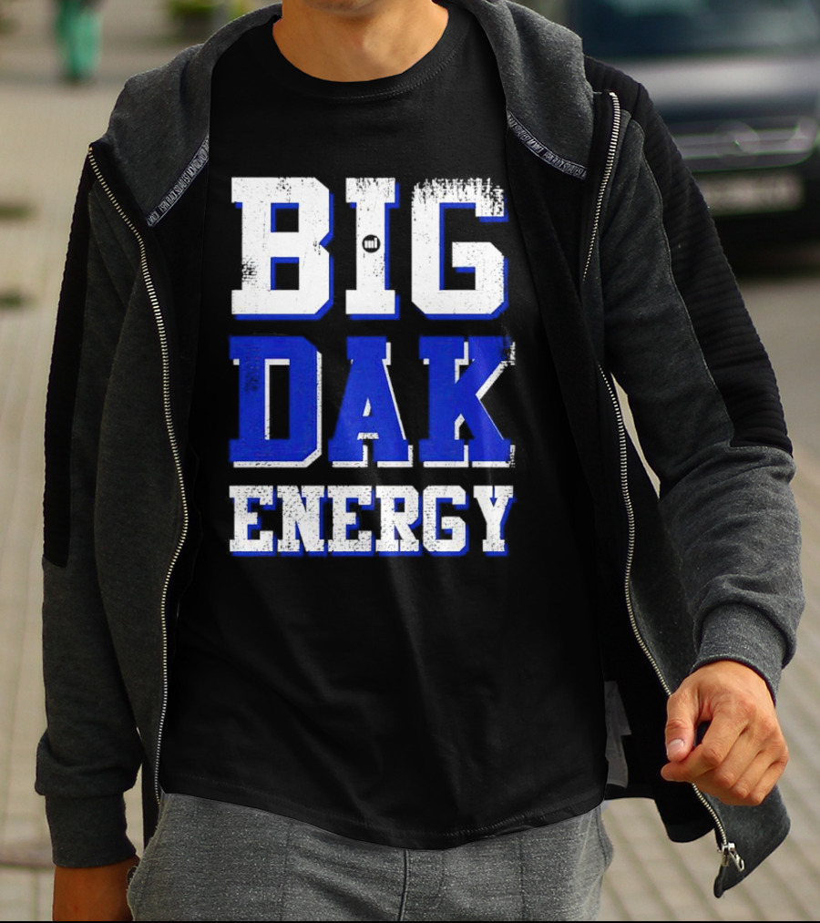 Big Dak Energy Dak Prescott T-Shirt