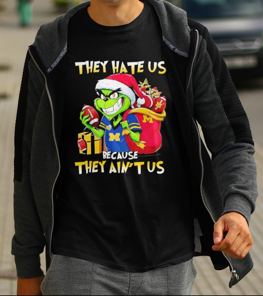 Michigan Wolverines Grinch Santa They Hate Us Because They Ain't Us Football Holiday T-Shirt