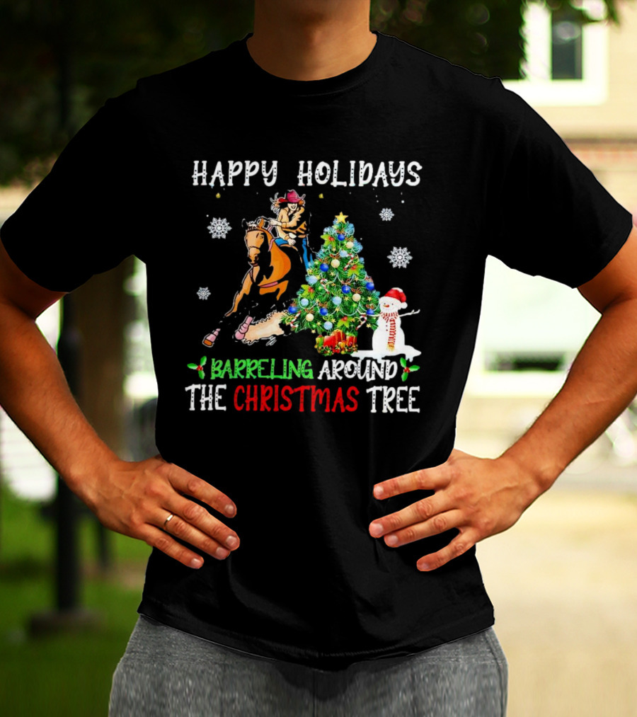 Happy Holidays Barreling Around The Christmas Tree With Cowboy And Snowman T-Shirt