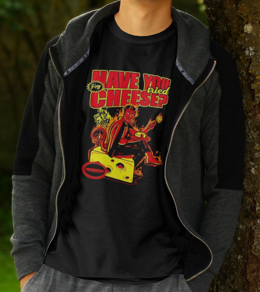 Hey Have You Tried Cheese Devil Sitting On Cheese Block Flame Background Punkmaster Store T-Shirt