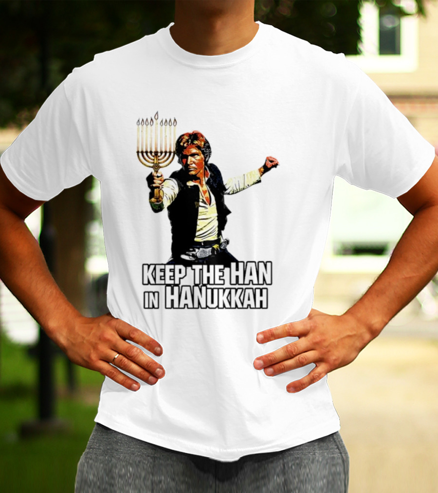 Keep The Han In Hanukkah Menorah Lightsaber T-Shirt