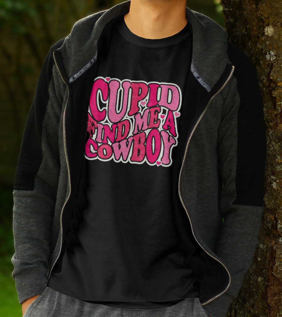 CUPID FIND ME A COWBOY Pink Heart Accents T-Shirt