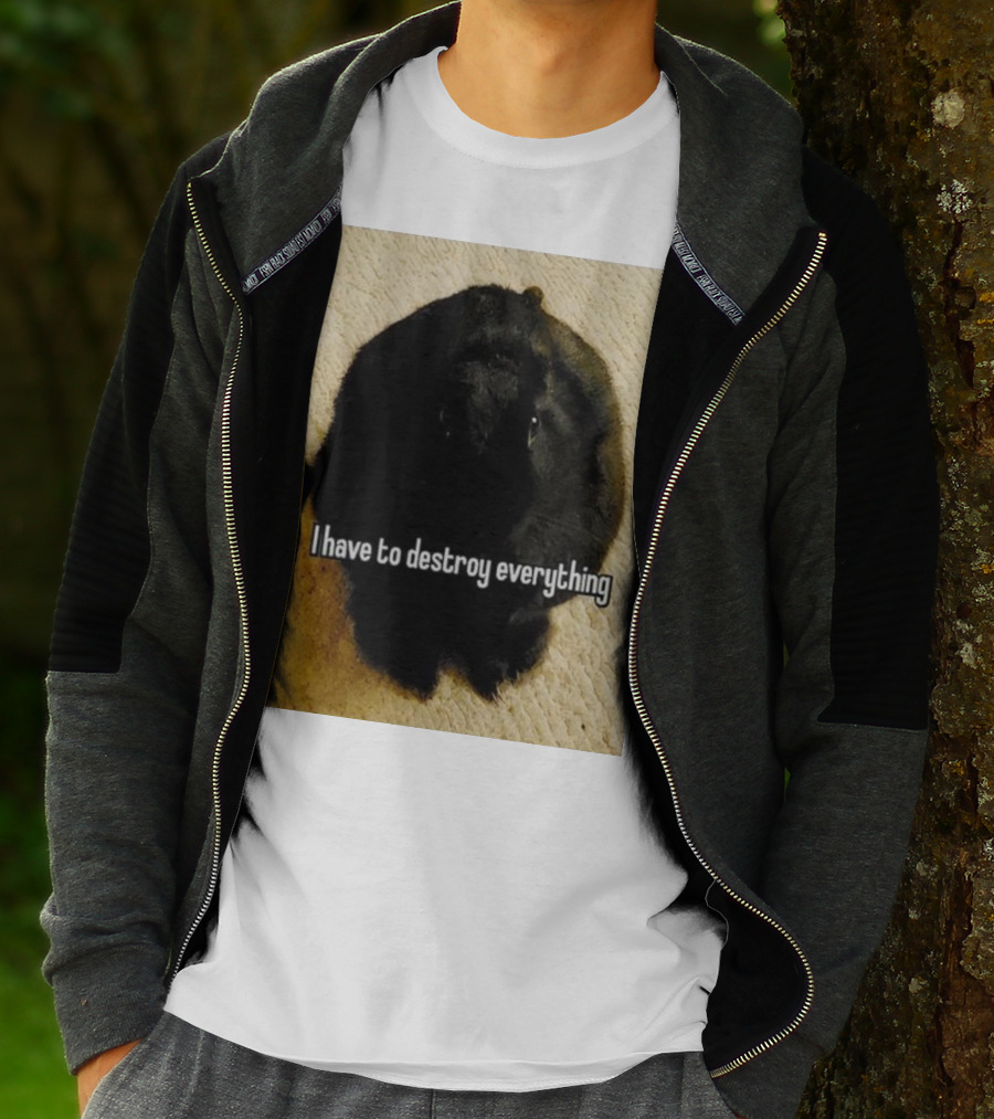 I Have To Destroy Everything Rabbit Black Humor Bunny T-Shirt