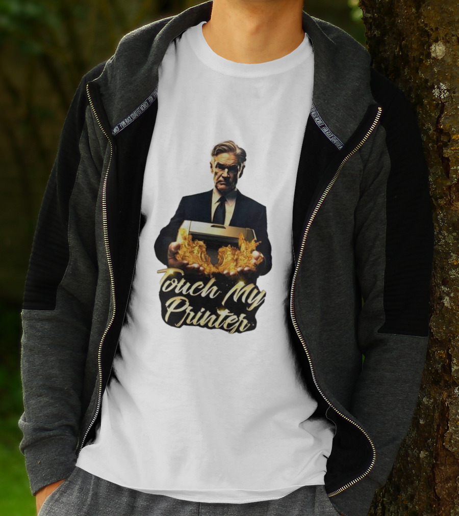 Jerome Powell Touch My Printer Flames Money T-Shirt