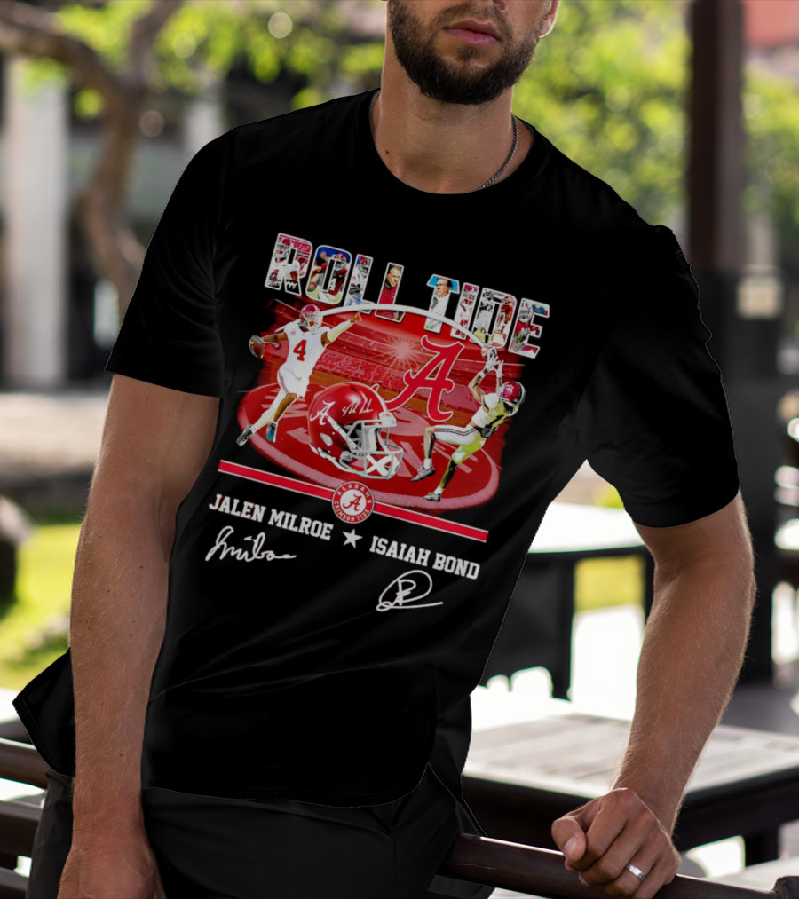ROLL TIDE Alabama Crimson Tide Jalen Milroe Isaiah Bond T-Shirt