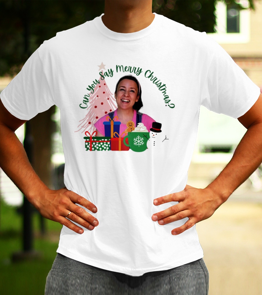 Miss Rachel Can You Say Merry Christmas Joyful Scene With Tree And Gifts T-Shirt