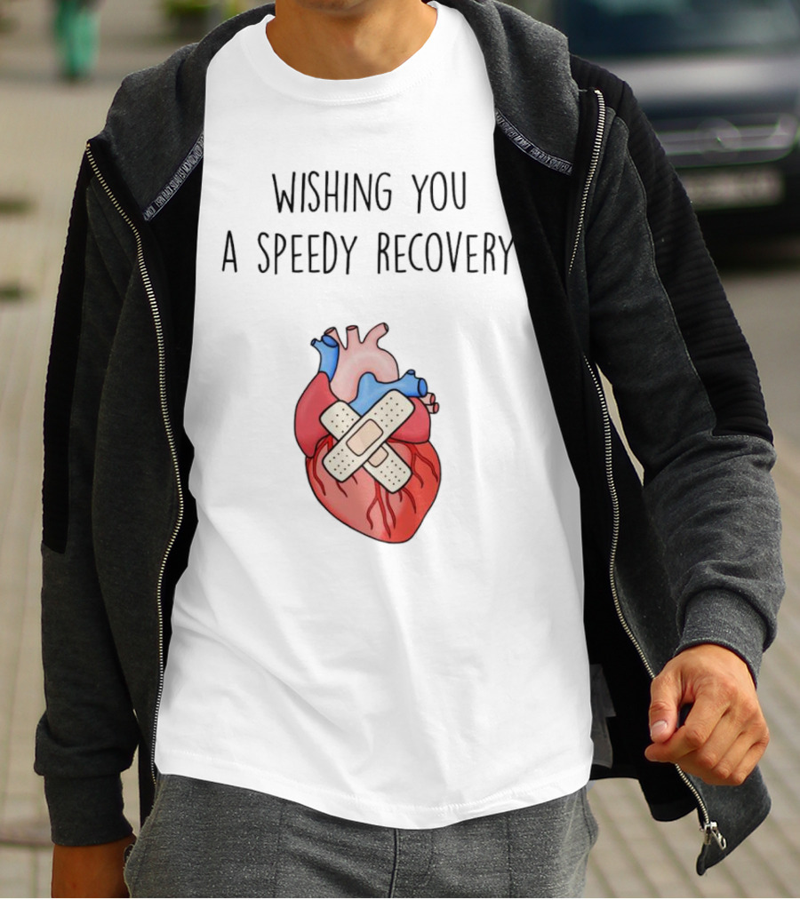 Wishing You A Speedy Recovery Heart Surgery With Bandaged Heart T-Shirt