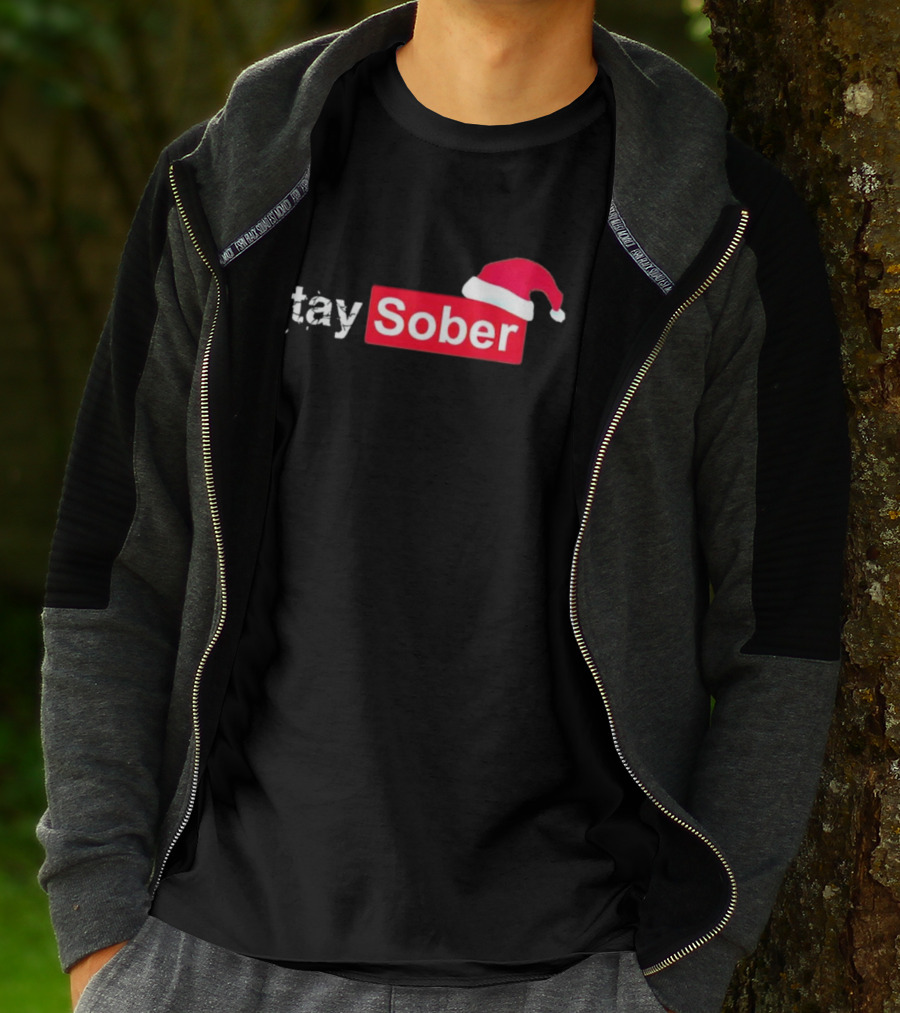 Stay Sober Santa Hat T-Shirt