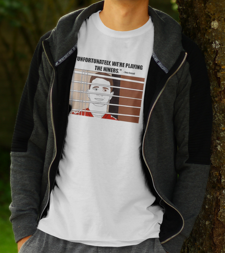 Unfortunately We're Playing The Niners Paul Crewe Prison Bars T-Shirt