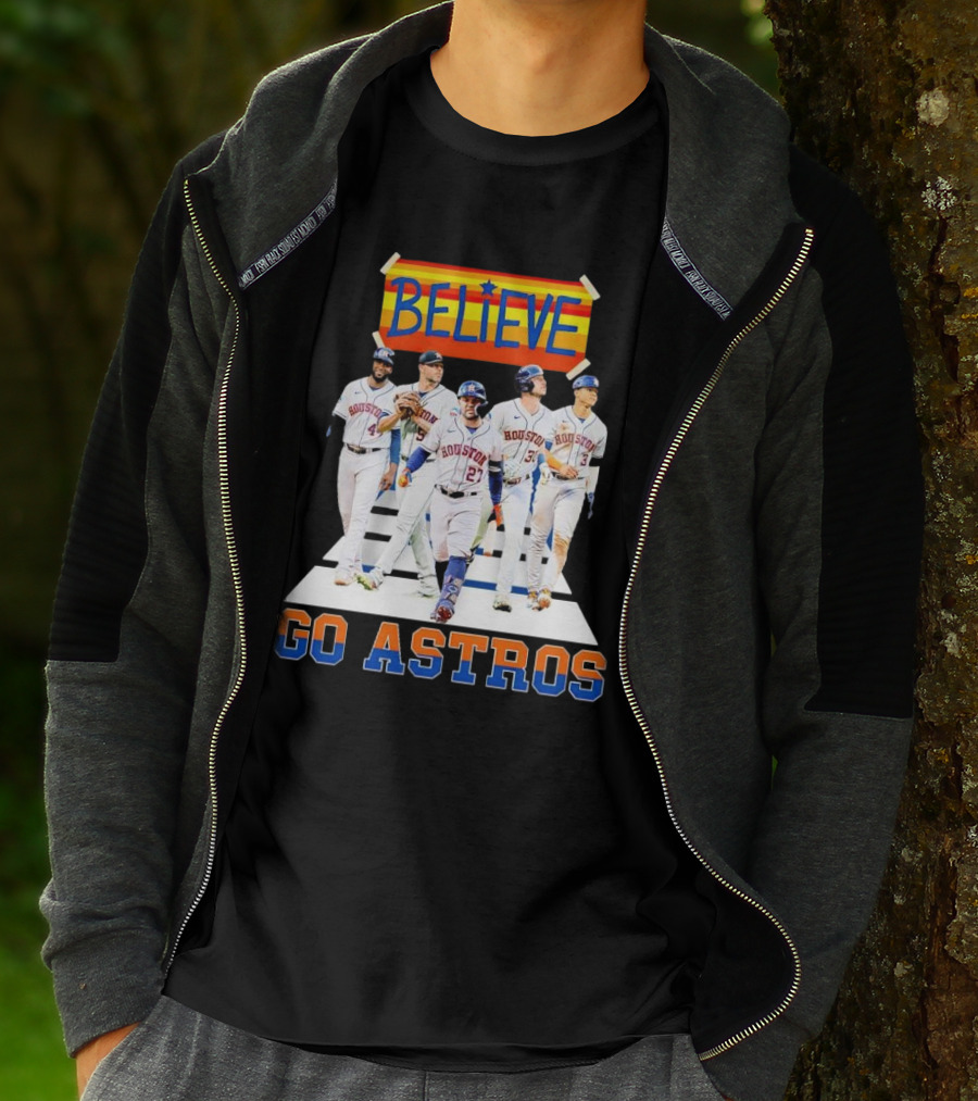 Believe Houston Baseball Go Astros T-Shirt