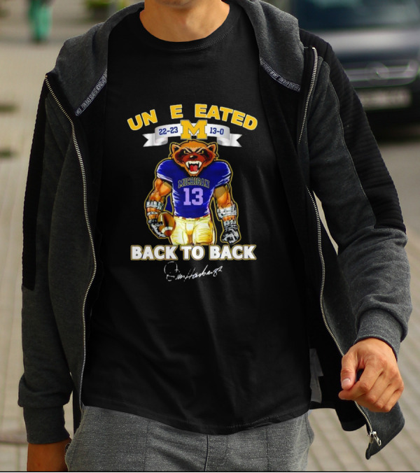 Michigan Wolverines Undefeated 22-23 Back To Back Jim Harbaugh Signature T-Shirt