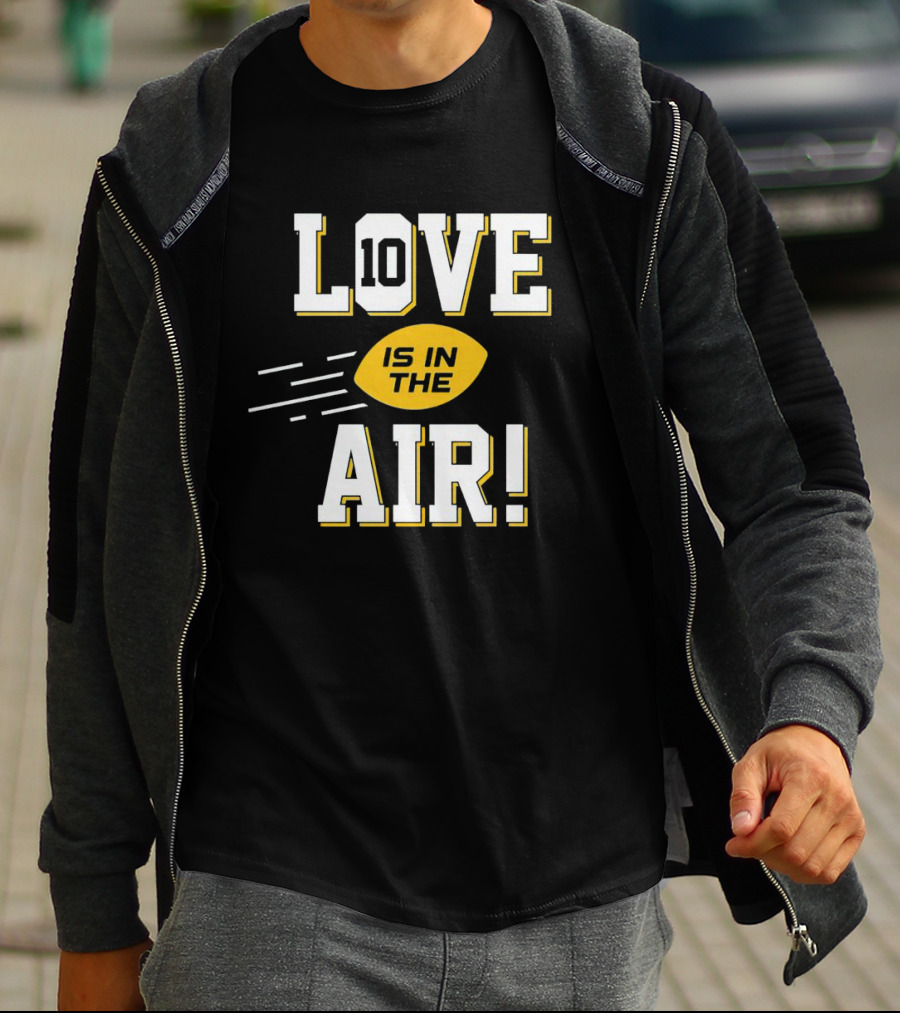 Green Bay Packers Love 10 Is In The Air Football T-Shirt