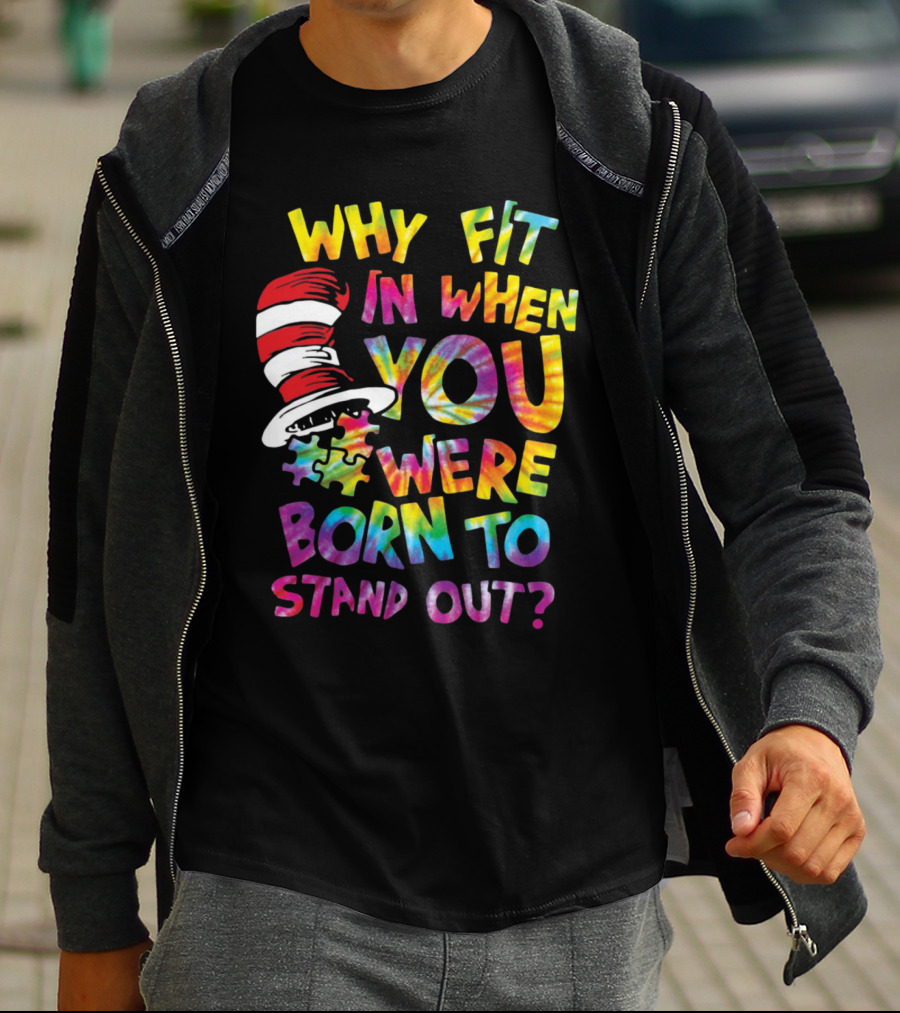 Why Fit In When You Were Born To Stand Out Colorful Hat Puzzle T-Shirt