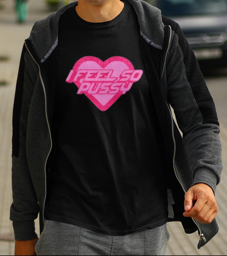 I Feel So Pussy Retro Heart Glitter T-Shirt