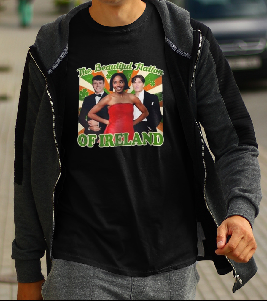 The Beautiful Nation Of Ireland Funny St Patrick’s Day T-Shirt