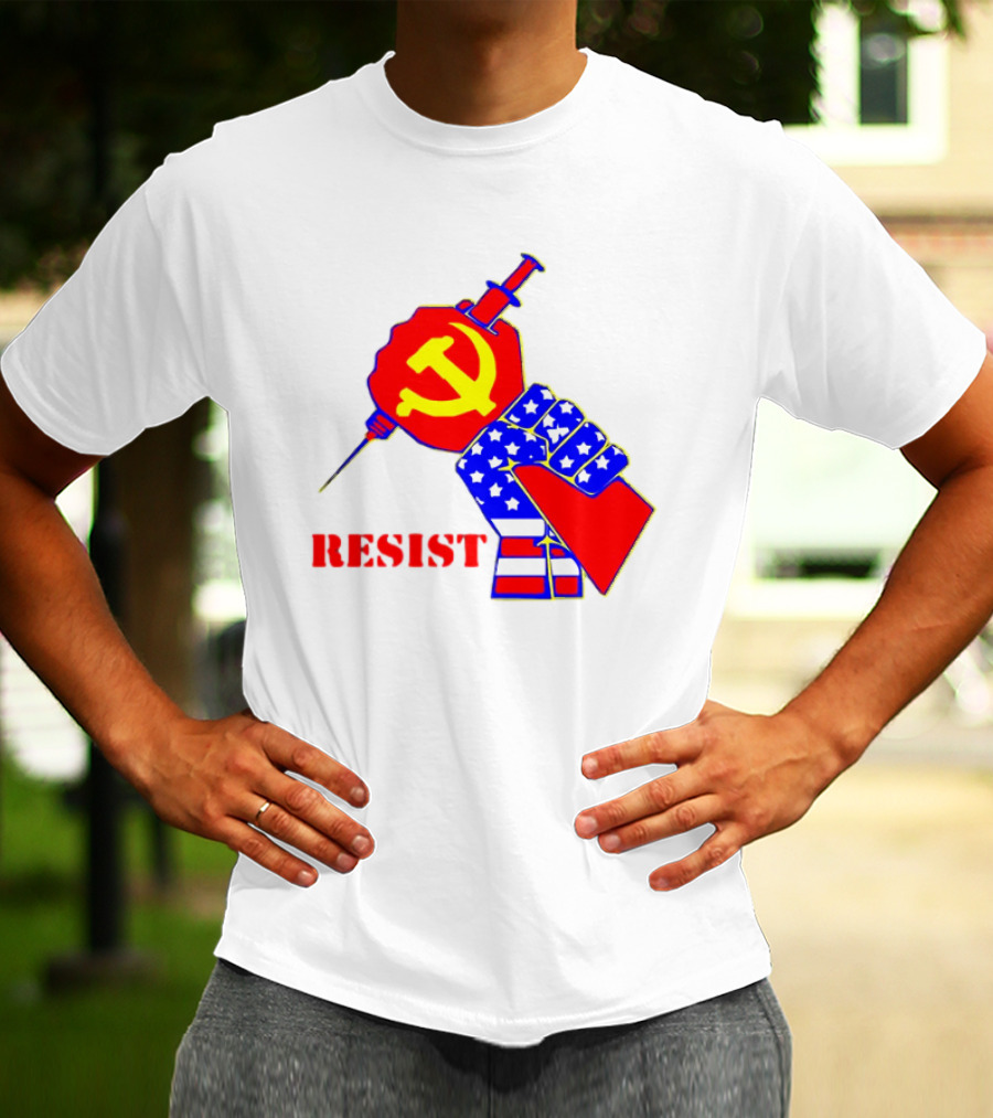RESIST Communist Hammer And Sickle American Flag Fist Syringe T-Shirt