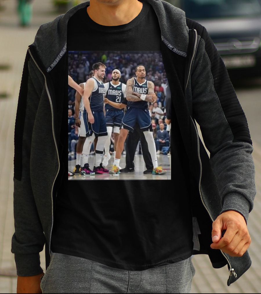 Daniel Gafford Luka Doncic PJ Washington Mavs I’m Standing On Business T-Shirt