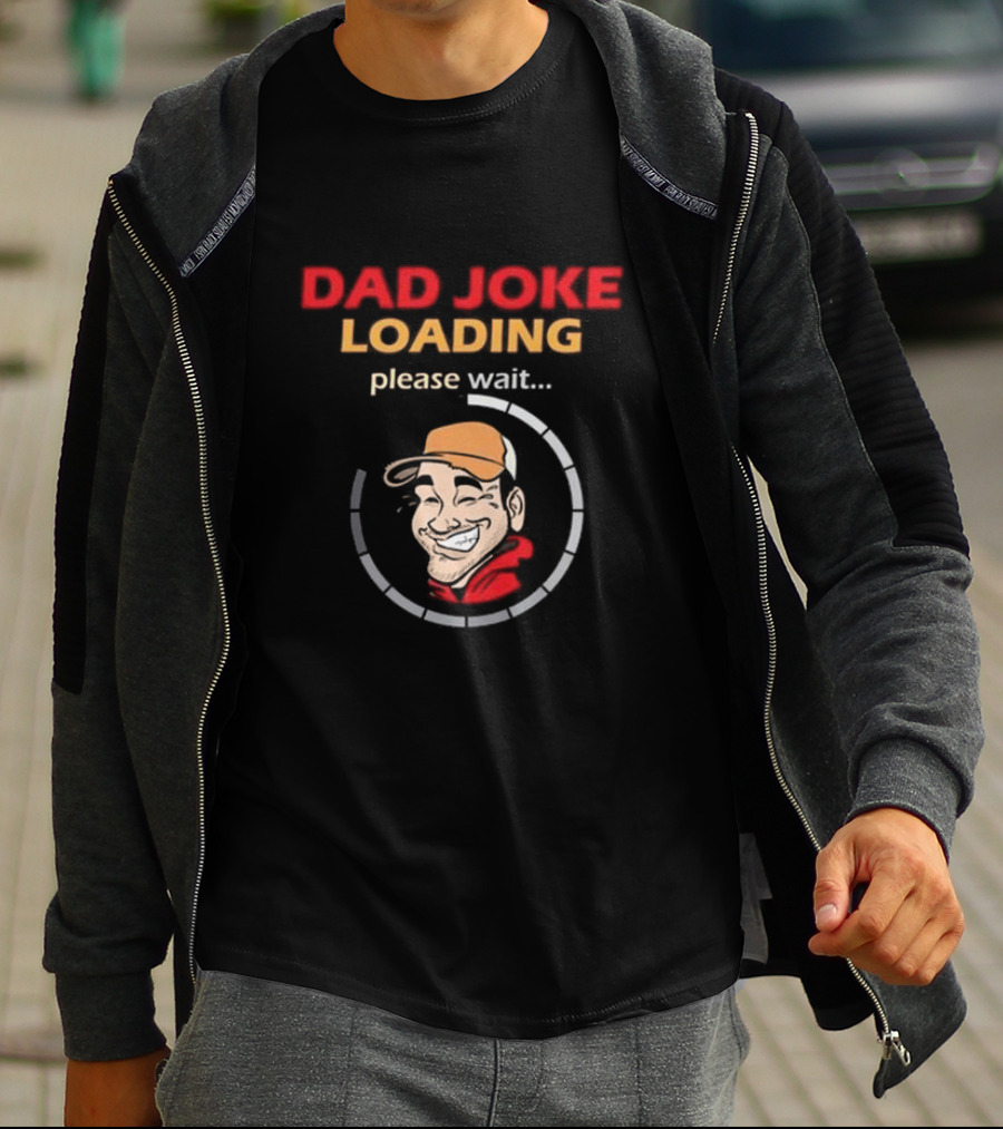 Dad Joke Loading Please Wait Funny Cartoon T-Shirt
