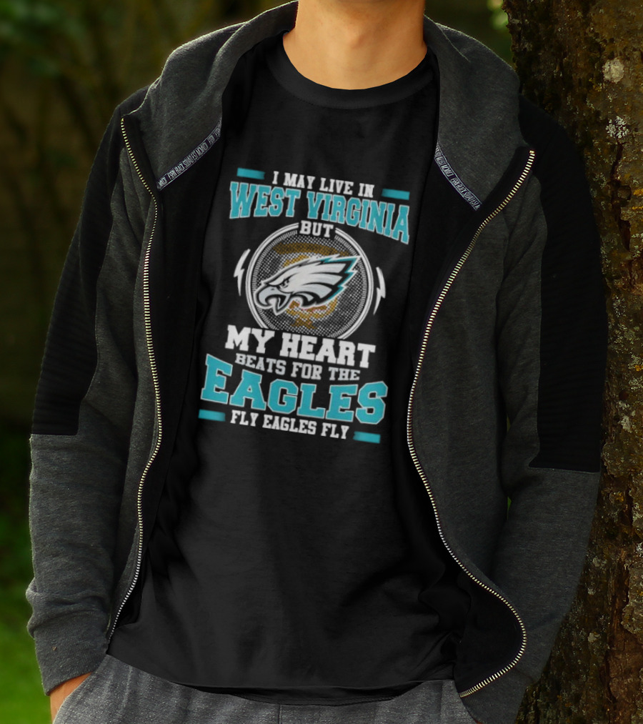 West Virginia Heart Beats For Eagles Fly Eagles Fly T-Shirt