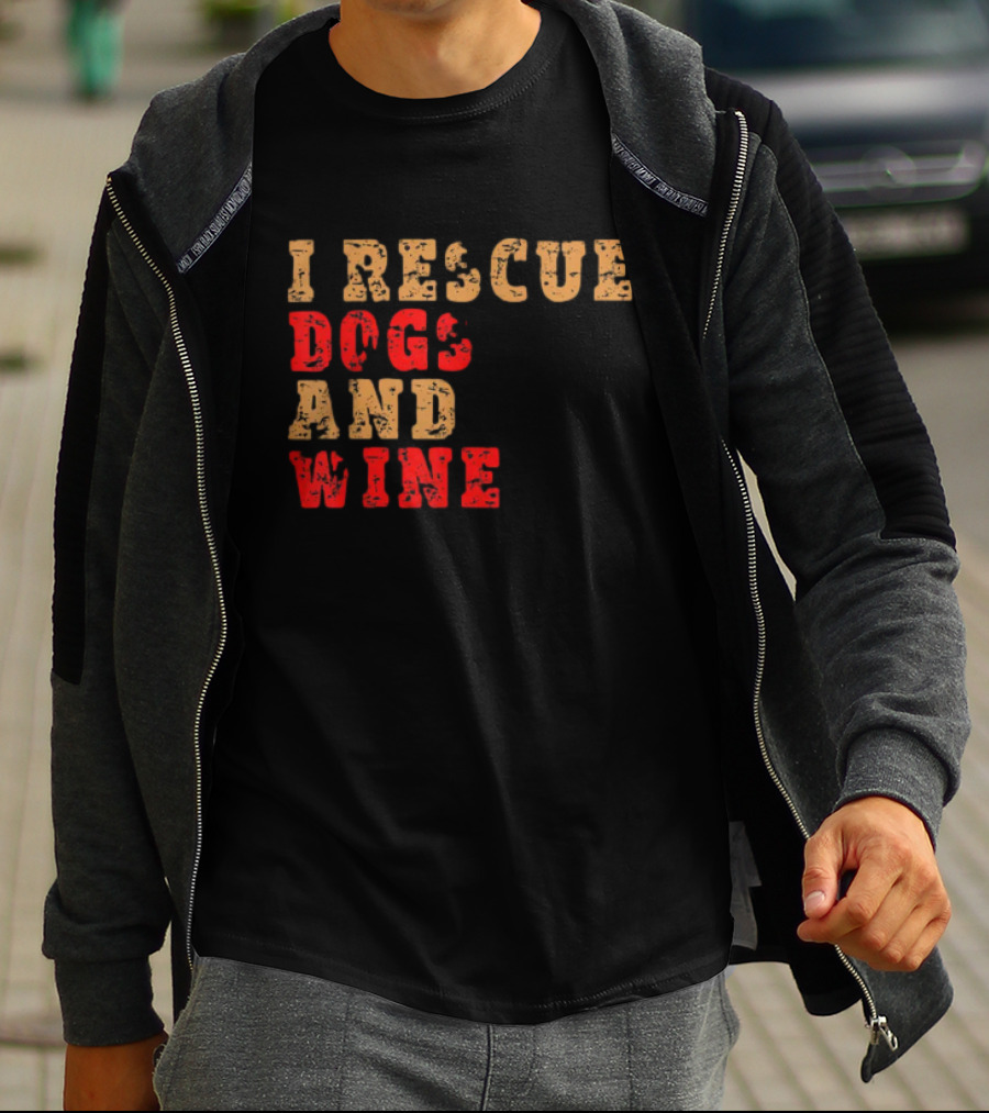 I Rescue Dogs And Wine Funny T-Shirt