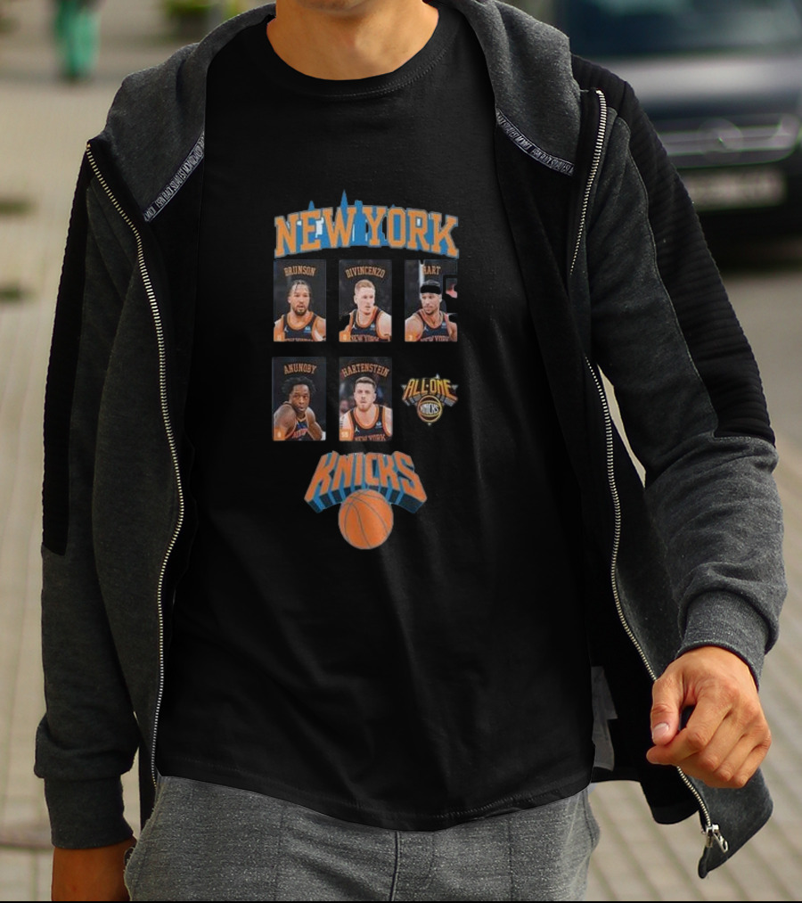 New York Knicks Brunson DiVincenzo Hart Anunoby Hartenstein All In All One Knicks T-Shirt