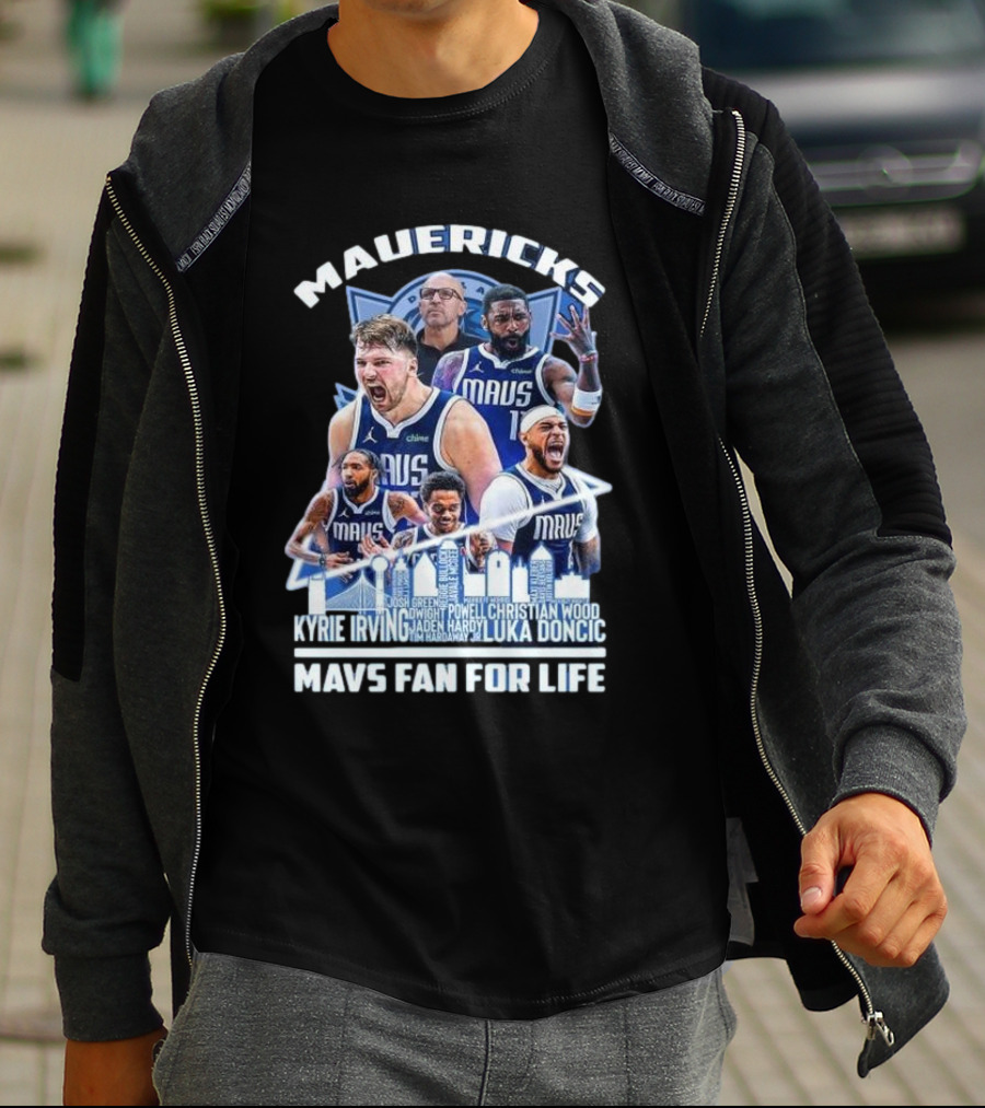 Mavericks Mavs Fan For Life Luka Doncic Kyrie Irving Dwight Powell Christian Wood Josh Green Jaden Hardy Skyline T-Shirt