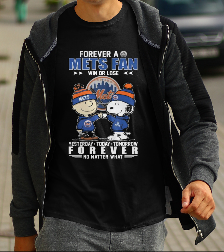 Forever A Mets Fan With Snoopy And Charlie Brown Yesterday Today Tomorrow No Matter What T-Shirt