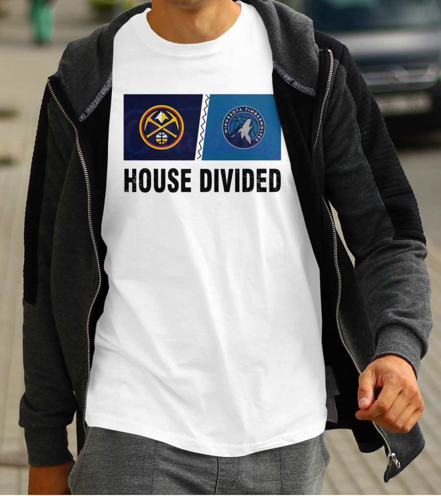 House Divided Denver Nuggets Minnesota Timberwolves Rivalry T-Shirt