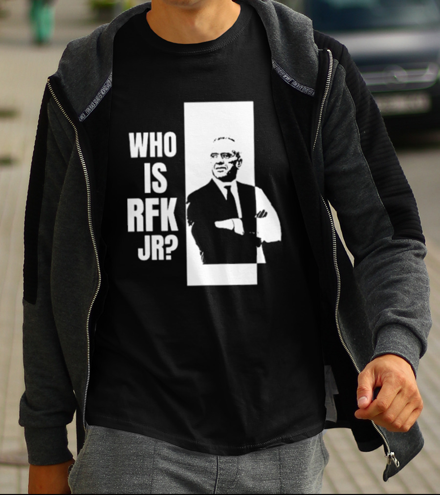 Kennedy24 Who Is RFK Jr T-Shirt