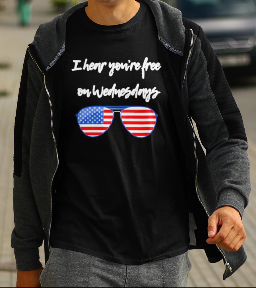 I Hear You’re Free On Wednesdays American Flag Aviator Sunglasses T-Shirt