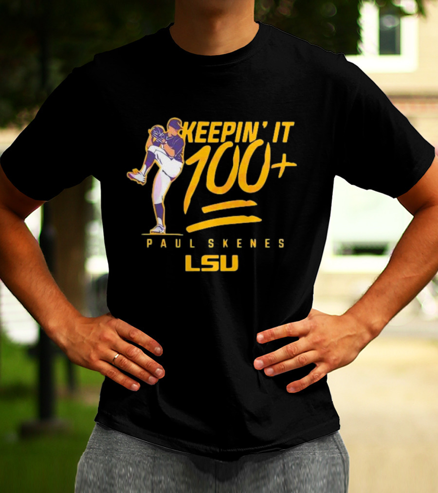 LSU Tigers Keepin' It 100+ Paul Skenes Baseball T-Shirt