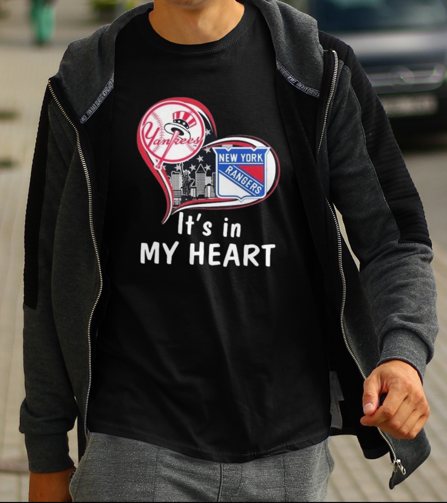 Yankees Rangers Heart New York Skyline It's In My Heart Forever T-Shirt