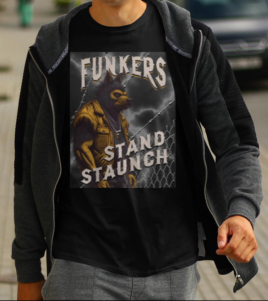 Funkers Stand Staunch Werewolf Against Barbed Fence T-Shirt