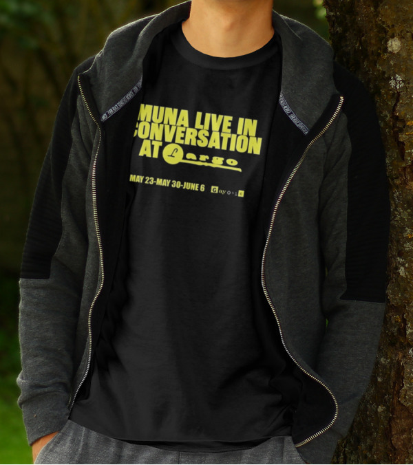 MUNA Live In Conversation At Largo May 23 May 30 June 6 Gayotic T-Shirt