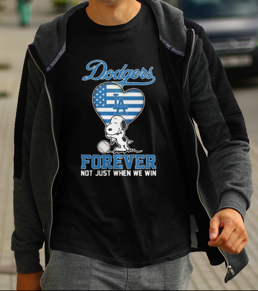 Dodgers Forever LA Snoopy Dog Heart Not Just When We Win T-Shirt