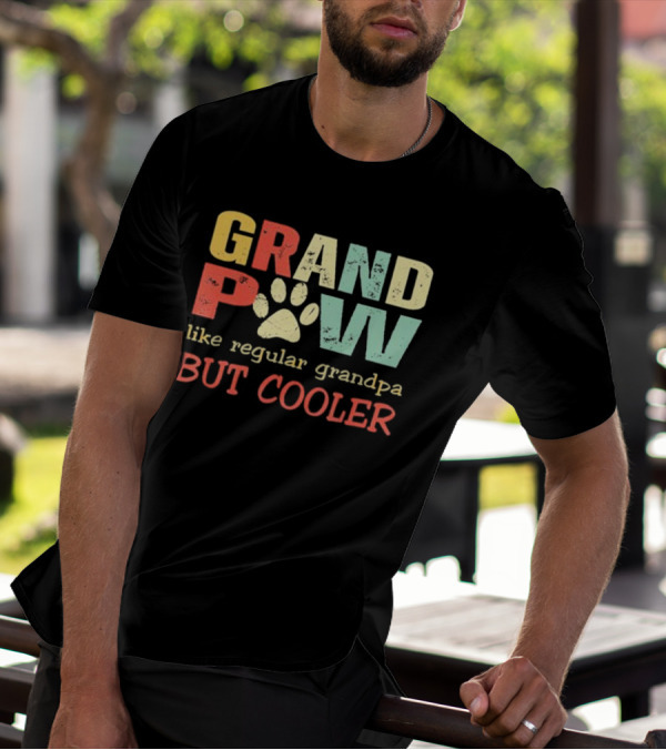 Grandpaw Like Regular Grandpa But Cooler Paw Print Father's Day T-Shirt