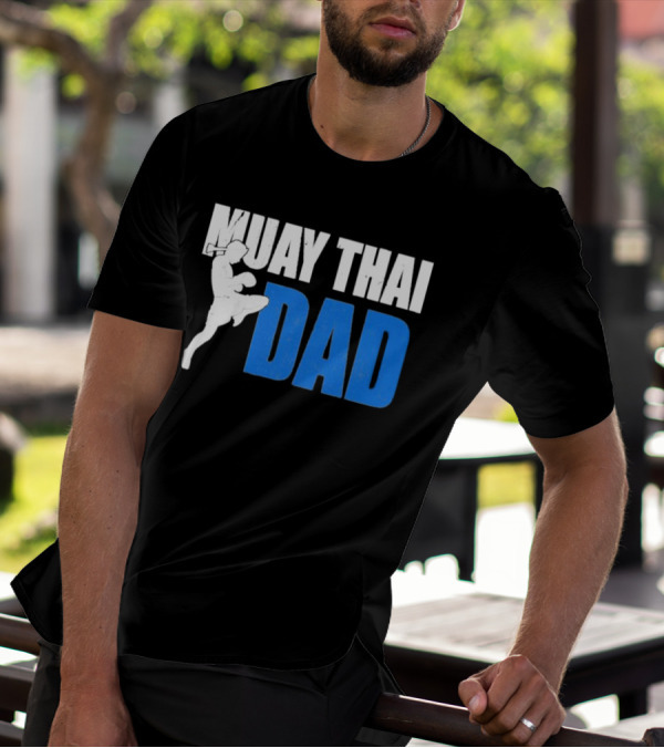 Muay Thai Dad Father's Day T-Shirt