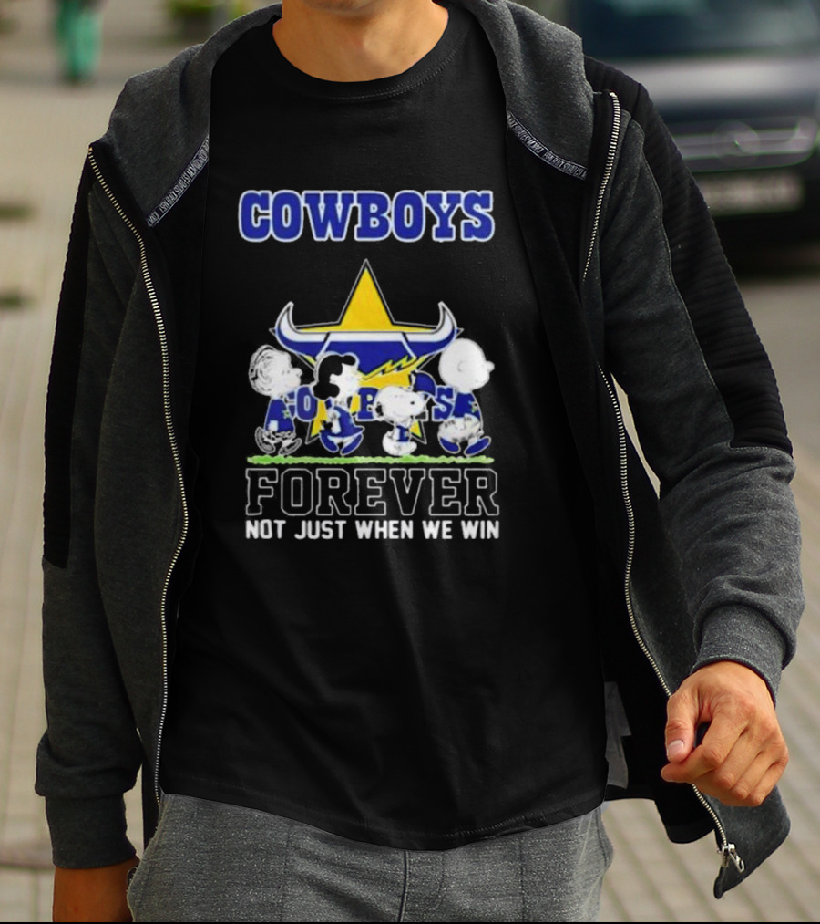 Peanuts Characters Walking Cowboys Forever North Queensland Not Just When We Win T-Shirt
