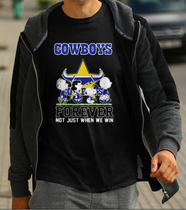 Peanuts Characters Walking Cowboys Forever North Queensland Not Just When We Win T-Shirt