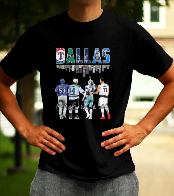 Texas Rangers Garcia Dallas Stars Benn Dallas Cowboys Prescott Dallas Mavericks Doncic Signatures Skyline T-Shirt