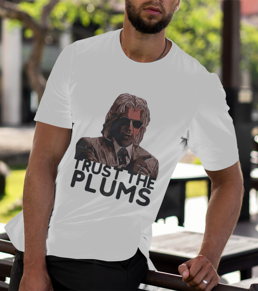 Trust The Plums Mysterious Figure With Sunglasses And Suit T-Shirt