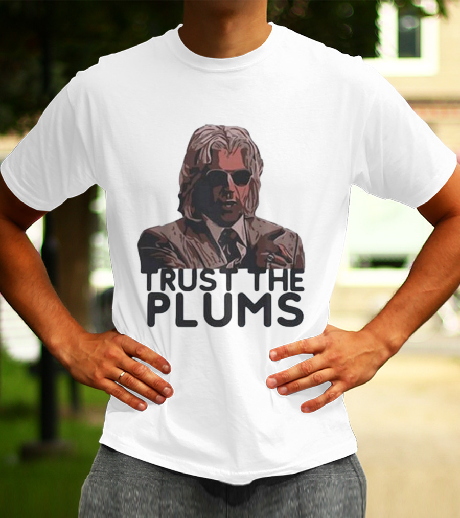 Trust The Plums Mysterious Figure With Sunglasses And Suit T-Shirt